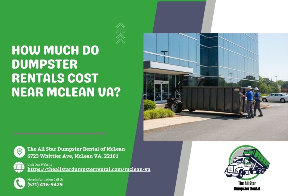 How Much Do Dumpster Rentals Cost near McLean VA