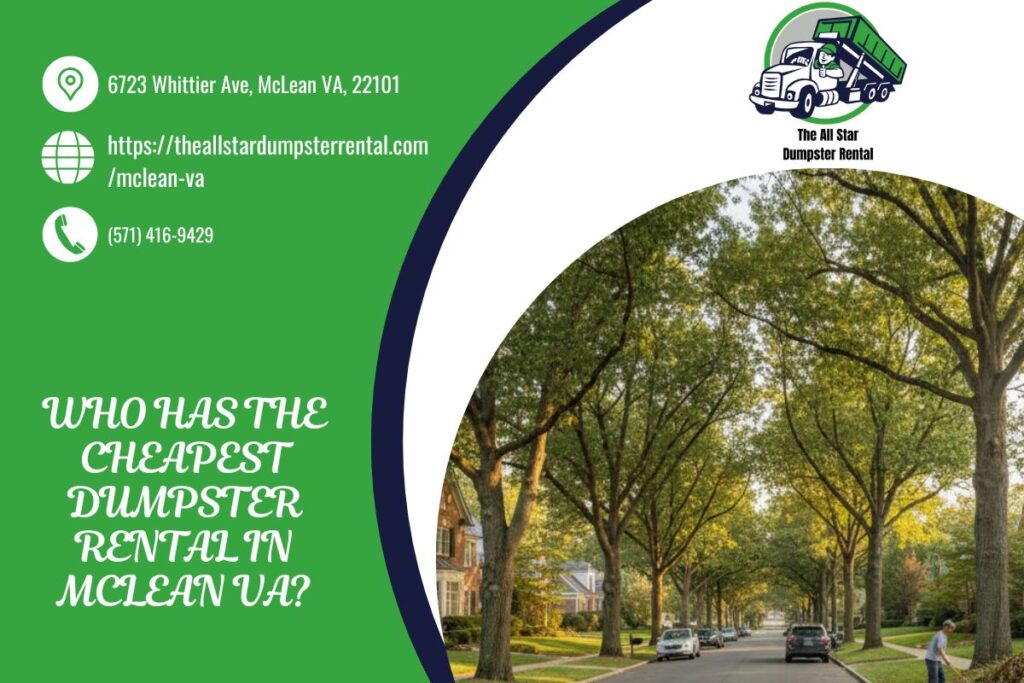 Who Has The Cheapest Dumpster Rental in McLean VA